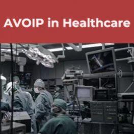AVOIP in Medical healthcare